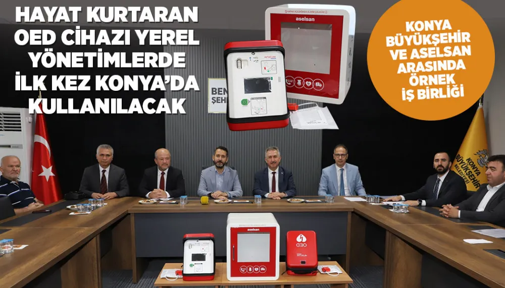 Konya Büyükşehir ve Aselsan arasında örnek işbirliği